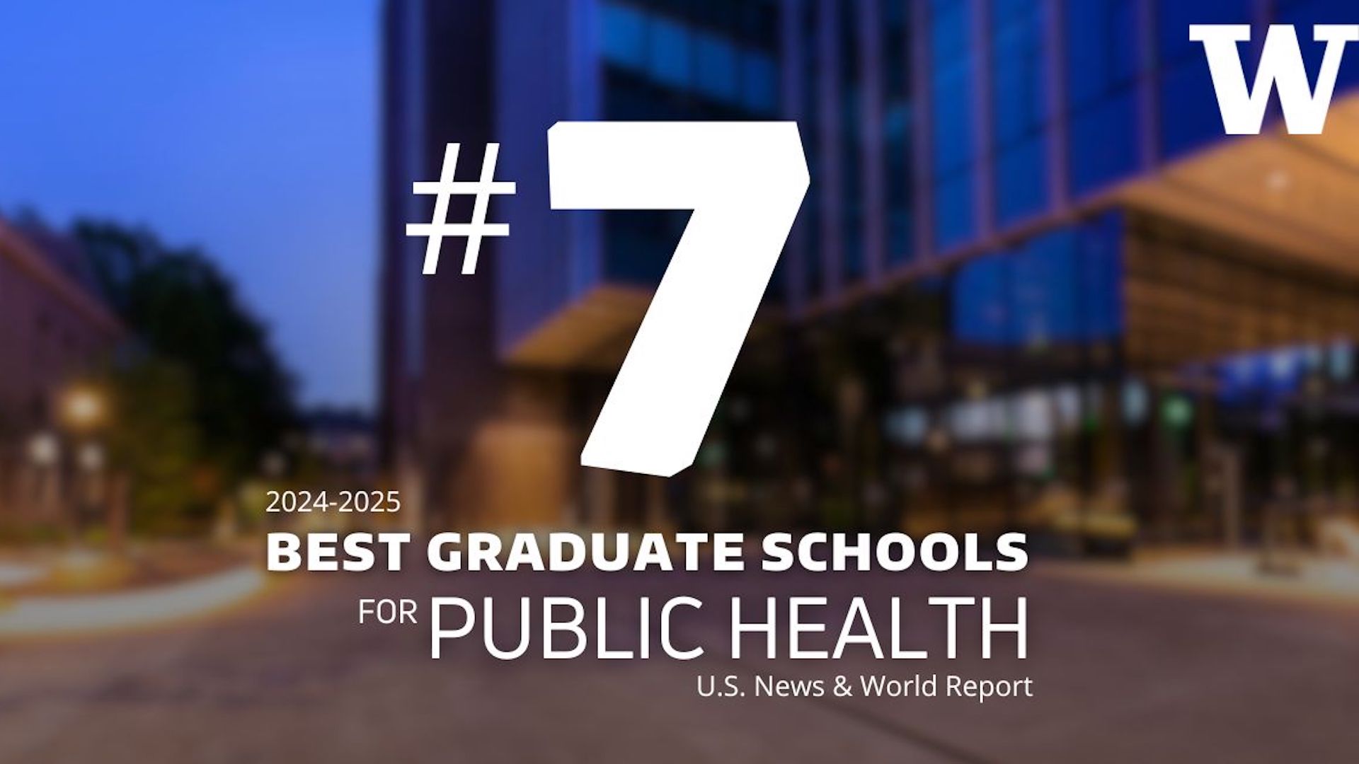 #7 Best graduate schools for public health